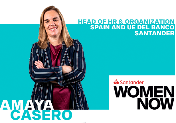 Liderazgo y recursos humanos: Amaya Casero participará en Santander WomenNOW